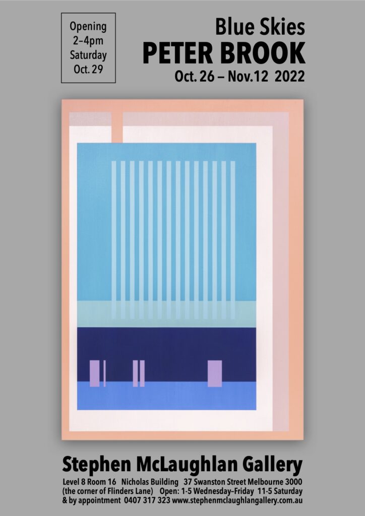 Exhibition flyer for Peter Brook's Blue Skies show at the Stephen McLaughlan Gallery. It shows a colourful abstract painting featuring vertical lines and blocks of colour.